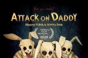 영화진흥위원회 한국영화아카데미 ‘Attack on Daddy’, 제19회 트라이베카 영화제 공식 초청